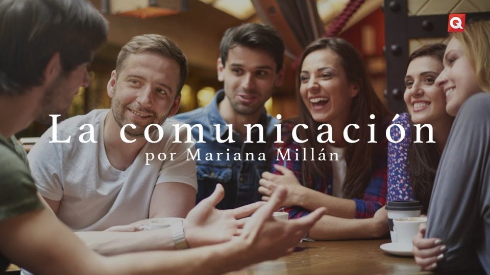 La comunicación por Mariana Millán
