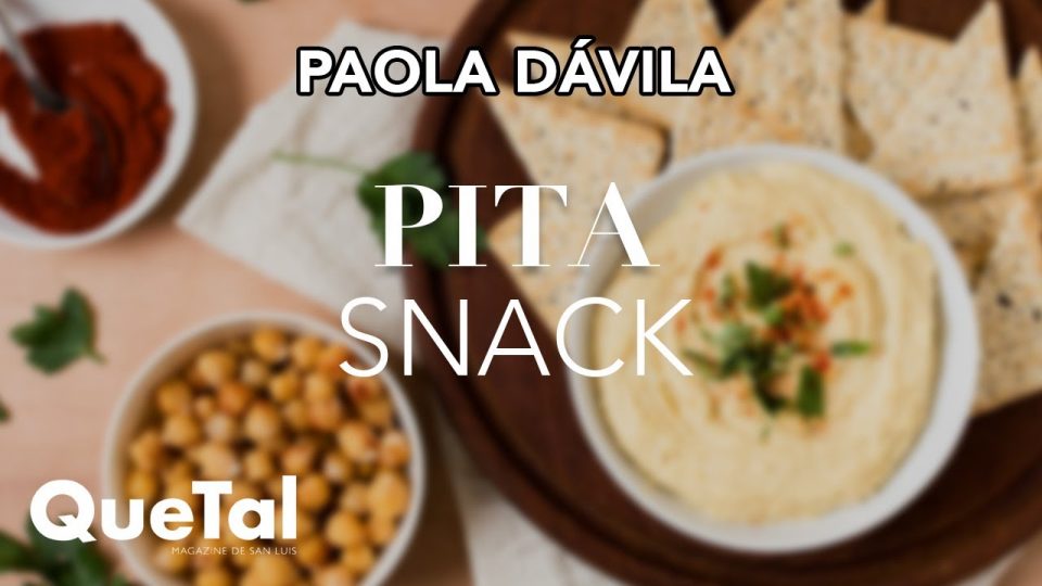 RECETA DE PITA SNACK con PAOLA DAVILA
