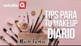 TIPS PARA TU MAQUILLAJE DIARIO con ALFREDO ESCOBAR