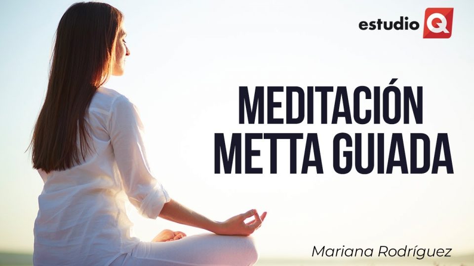 MEDITACIÓN METTA GUIADA con MARIANA RODRÍGUEZ DE SYMMETRYOGA