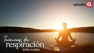 TÉCNICAS DE RESPIRACIÓN con SOFÍA FLORES