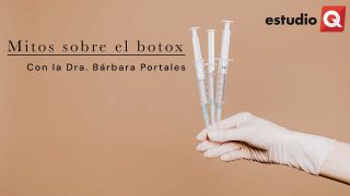 Mitos del botox con Bárbara Portales
