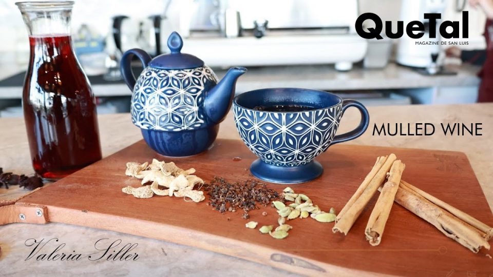 MULLED WINE (VINO MASSALA CALIENTE) POR VALERIA SILLER DE NATEAVA