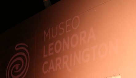  Inauguración del Museo Leonora Carrington.
