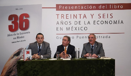  José Luis de la Fuente García, Gustavo Puente Estrada y Antonio Rubín de Celis en la Presentación del libro 36 Años de la Economía en México.