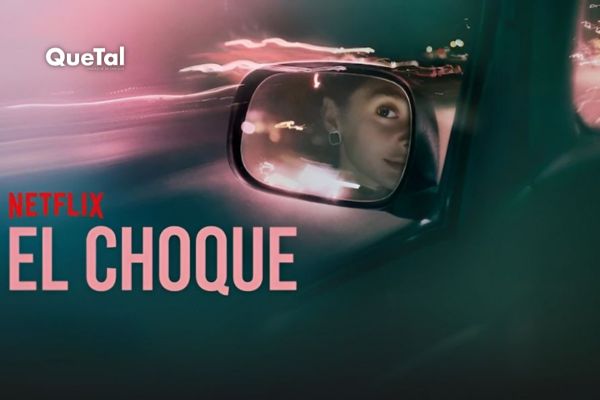 'El Choque': el documental que está arrasando en Netflix